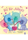 Biz Bir Aileyiz
