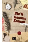 Bizli Geçmiş Zaman