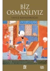 Biz Osmanlıyız