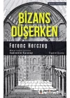 Bizans Düşerken