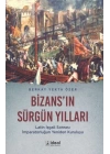 BizansIn Sürgün Yılları