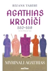 Bizans Tarihi: Agathias Kroniği (552-559)