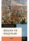 Bizans ve Haçlılar
