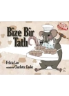 Bize Bir Tatlı