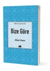 Bize Göre
