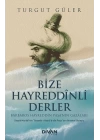 Bize Hayreddinli Derler Barbaros Hayreddin Paşa’nın Gazaları