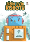 Bizim Evin Robotu - Bir Çevreci Robot Macerası