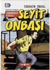 Bizim Kahramanlarımız 5 Çanakkale Yiğidi Seyit Onbaşı