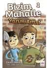 Bizim Mahalle 1 - Yarım Artist