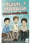 Bizim Mahalle 5 - Birinci Sınıfın Kralı