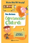 Bizim Okul Bi Acayip! 01 - Öğretmenler Çıldırdı (Ciltli)