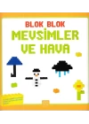 Blok Blok Mevsimler ve Hava