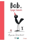 Bob ve Gaga Sanatı