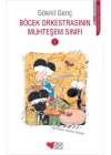 Böcek Orkestrasının Muhteşem Sınıfı -2