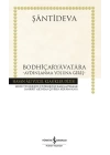 Bodhiçaryavatara - Aydınlanma Yoluna Giriş-Hasan Ali Yücel Klasikleri (Ciltli)