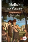 Bolluk ve Savaş - Çatalhöyük Öyküleri 3
