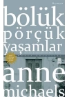 Bölük Pörçük Yaşamlar