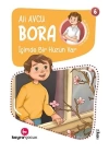 Bora 6 - İçimde Bir Hüzün Var
