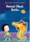 Bora Ve Buzo Dürüst Olmak Harika
