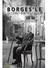 Borgesle Gizemli Bir Yolculuk