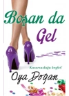 Boşan da Gel