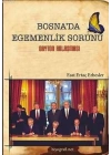 Bosnada Egemenlik Sorunu- Dayton Anlaşması