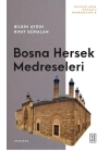 Bosna Hersek Medreseleri