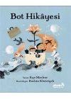 Bot Hikayesi