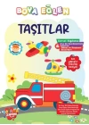 Boya Eğlen - Taşıtlar
