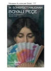 Boyalı Peçe - Modern Klasikler Dizisi (Şömizli)