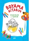 Boyama Kitabım - Oyuncaklar ve Eşyalar