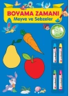 Boyama Zamanı: Meyve ve Sebzeler