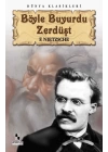 Böyle Buyurdu Zerdüşt