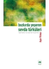 Bozkırda Yeşeren Sevda Türküleri