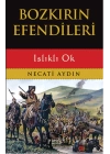 Bozkırın Efendileri - Islıklı Ok