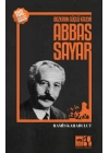 Bozkırın Güçlü Kalemi Abbas Sayar