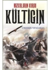 Bozkırların Kurdu - Kültigin
