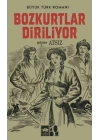 Bozkurtlar Diriliyor