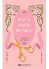 Bozuk Masal Prensesi