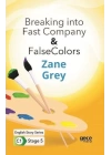 Breaking into Fast Company - False Colors - İngilizce Hikayeler C1 Stage 5
