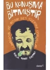 Bu Konuşma Bitmiştir