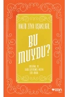 Bu Muydu? Orjinal ve Sadeleştirilmiş Metin Bir Arada