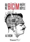 Bu Ne Biçim Hikaye Böyle