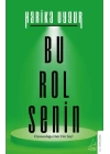 Bu Rol Senin