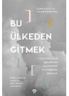Bu Ülkeden Gitmek