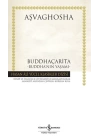 Buddhaçarita - Buddhanın Yaşamı - Hasan Ali Yücel Klasikleri (Ciltli)