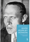 Bugün Hiçbir Şey Yazmadım