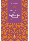 Buharinin Bab Başlıklarındaki Yöntemi