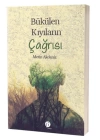 Bükülen Kıyıların Çağrısı