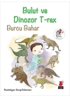 Bulut ve Dinozor T-rex